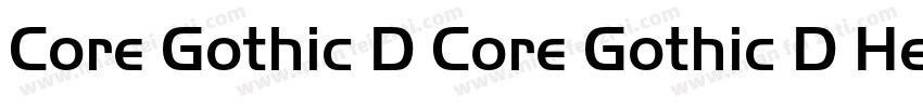 Core Gothic D Core Gothic D Heavy字体转换